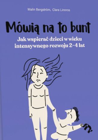 Mówią na to bunt