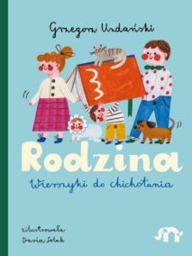 Rodzina. Wierszyki do Chichotania