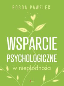 Wsparcie psychologiczne w niepłodności
